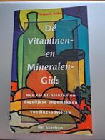 Dé Vitaminen- en Mineralen-gids  van Hannah Kohn, Boeken, Ophalen of Verzenden, Zo goed als nieuw