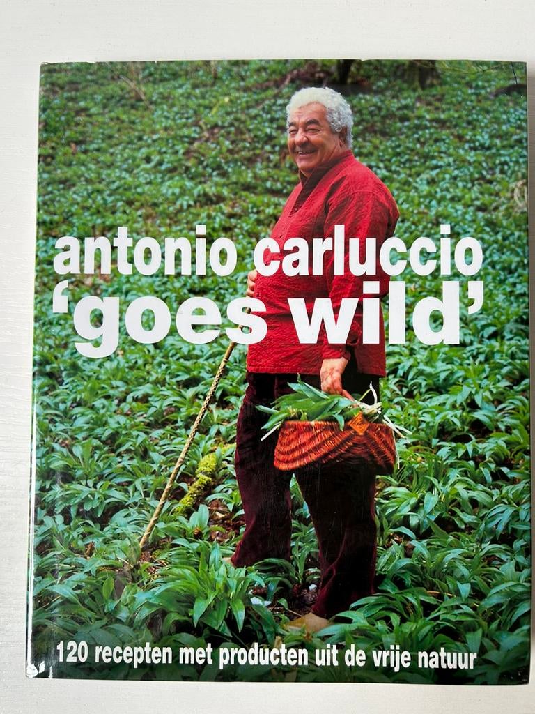 Antonio Carluccio - Antonio Carluccio goes wild, Ophalen of Verzenden, Antonio Carluccio, Italië, Gelezen