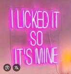Neon LED bord "I Licked It So It's Mine" - Roze, Huis en Inrichting, Lampen | Overige, Ophalen, Zo goed als nieuw