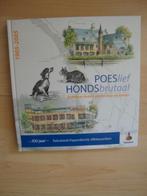 POESLIEF HONDSBRUTAAL 1905-2005 door Ad Bakker, Boeken, Ophalen of Verzenden, Zo goed als nieuw