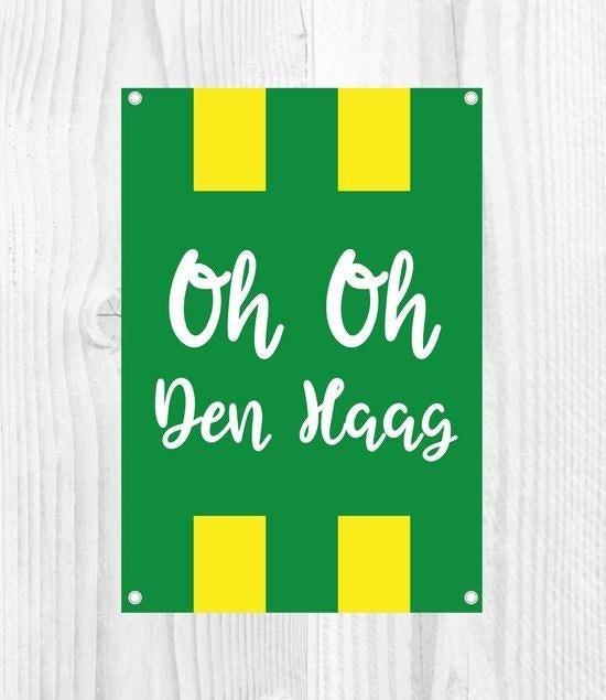 ADO Den Haag tuinposter 55 x 80 cm – Oh Oh Den Haag, Ophalen of Verzenden, Nieuw