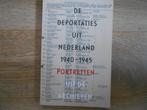 Guus Luijtjes De deportaties uit Nederland 1940-1945, Ophalen of Verzenden, Tweede Wereldoorlog, Zo goed als nieuw, Overige onderwerpen