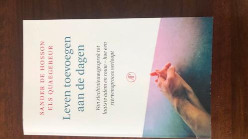 Els Quaegebeur - Leven toevoegen aan de dagen, Boeken, Overige Boeken, Zo goed als nieuw, Ophalen of Verzenden