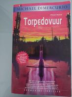 Torpedovuur van schrijver Michael Dimercurio, Ophalen of Verzenden, Zo goed als nieuw, Michael Dimercurio, Nederland