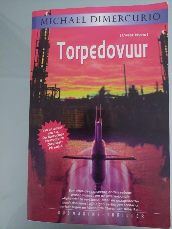 Torpedovuur van schrijver Michael Dimercurio, Boeken, Thrillers, Zo goed als nieuw, Nederland, Ophalen of Verzenden