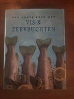 Kookboek: Het Grote Boek met Vis & Zeevruchten, Ophalen of Verzenden, Gelezen, Europa, Voorgerechten en Soepen