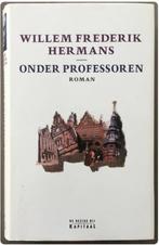 Willem Frederik Hermans - Onder professoren (hardcover), Ophalen of Verzenden, Zo goed als nieuw, Willem Frederik Hermans, Nederland