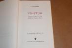 Vintage — Vinetum [1967] — Handboek Wijn & Gedistilleerd, Boeken, Ophalen of Verzenden, Gelezen