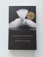 Doeschka Meijsing : Over de liefde 🕊, Boeken, Ophalen of Verzenden, Zo goed als nieuw, Nederland, Doeschka Meijsing