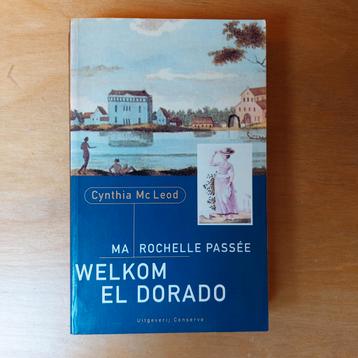 Welkom El Dorado - Cynthia McLeod beschikbaar voor biedingen