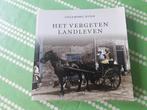 Het vergeten landleven 1900-1960. Boek.Ingeborg Wind., Ophalen of Verzenden, Zo goed als nieuw