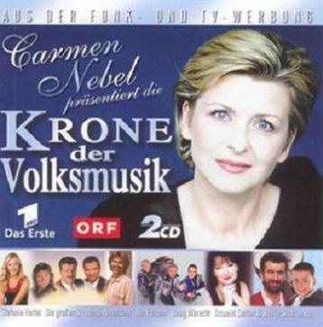 KRONE DER VOLKSMUSIK (CARMEN NEBEL PRASENTIERT) 2CD beschikbaar voor biedingen