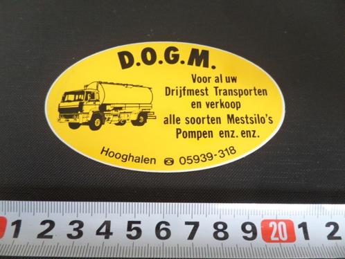 sticker Hooghalen D.O.G.M.  Voor al uw Drijfmest Transporten, Verzamelen, Stickers, Zo goed als nieuw, Bedrijf of Vereniging, Ophalen