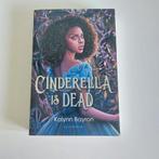 Cinderella is Dead - Kalynn Bayron, Ophalen of Verzenden, Zo goed als nieuw, Kalynn Bayron