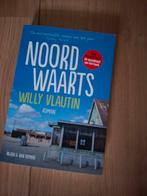 Noordwaarts - Willy Vlautin, Ophalen of Verzenden