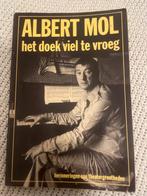 Albert Mol - Het doek viel te vroeg, Ophalen of Verzenden, Gelezen, Kunst en Cultuur