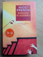 Nicci French - Dinsdag is voorbij, Nicci French, Ophalen of Verzenden, Zo goed als nieuw, Nederland