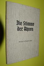 Die Stimme der Ahnen- 1936-1e druk- W. Sörensen, Gelezen, W. Sörensen, Ophalen of Verzenden, Eén auteur