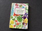TUINBLOEMEN IN KLEUREN. TUINBOEK, Boeken, Wonen en Tuinieren, Ophalen of Verzenden, Gelezen, Tuinieren en Tuinplanten