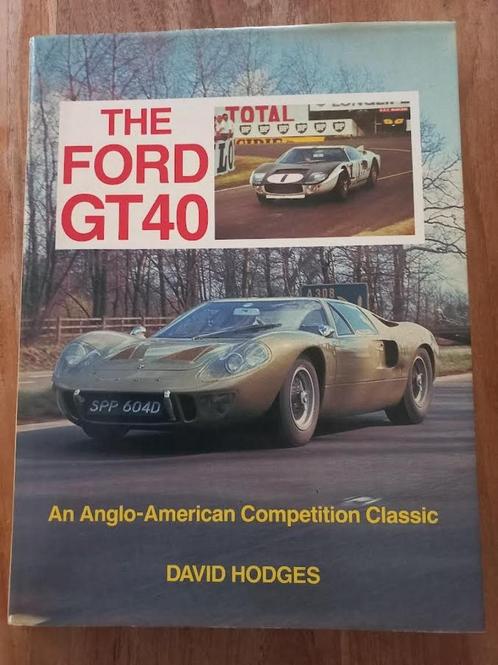 The Ford GT40 - An Anglo-American Competition Classic, Boeken, Auto's | Boeken, Zo goed als nieuw, Ford, Ophalen of Verzenden