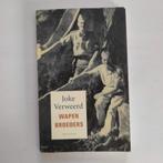 Wapenbroeders / Joke Verweerd, Ophalen of Verzenden, Zo goed als nieuw, Joke Verweerd, Nederland