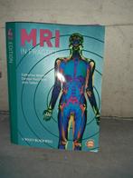 MRI in practice, 4th edition, Beta, Ophalen of Verzenden, Zo goed als nieuw, HBO