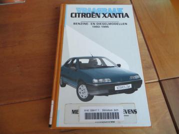 Vraagbaak Citroen Xantia benzine, Xantia diesel 1993-1995 beschikbaar voor biedingen