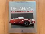 Delahaye - Le Grand Livre - J. Dorizon - F. Peigney, Gelezen, J. Dorizon, Ophalen of Verzenden, Overige merken