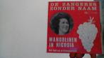 de zangeres zonder naam single mandolinen in nicosia 1972, Ophalen of Verzenden, Zo goed als nieuw, Nederlandstalig, Single