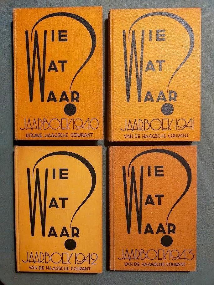 Wie Wat Waar? Jaarboek 1940 - 1941 - 1942 - 1943, Boeken, Geschiedenis | Vaderland, Gelezen, 20e eeuw of later, Ophalen of Verzenden