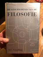 Filosofie- De geschiedenis van de filosofie, Boeken, Ophalen of Verzenden, Zo goed als nieuw, A.C. Grayling