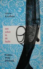 CPNB 1962 # Anton Koolhaas # een schot in de lucht, Ophalen of Verzenden, Zo goed als nieuw