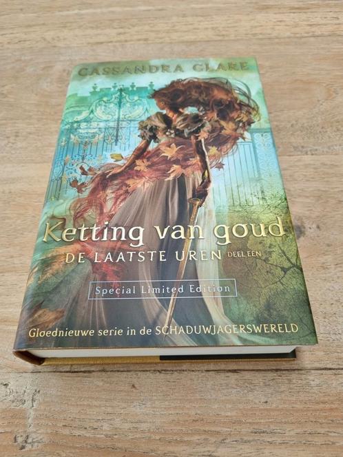 Cassandra Clare, Ketting van Goud, Limited Edition, Boeken, Historische romans, Nieuw, Ophalen of Verzenden
