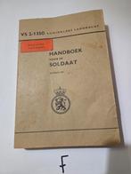 Handboek voor de soldaat

1983, Ophalen of Verzenden, 1945 tot heden, Zo goed als nieuw, Landmacht