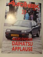Autotheek 33- 1989: Alles over de Daihatsu  Applause., Ophalen of Verzenden, Zo goed als nieuw, Overige merken
