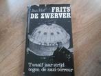 Jan Hof Frits de zwerver, Ophalen of Verzenden, Tweede Wereldoorlog, Zo goed als nieuw, Overige onderwerpen