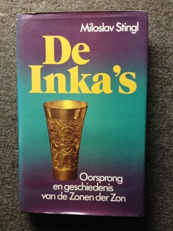 De Inka's; door Miloslav Stingl #Zuid #Amerika beschikbaar voor biedingen