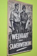 Welvaart d. samenwerking- propaganda brochure 1942-, Verzamelen, Ophalen of Verzenden, Overige soorten, Nederland, Boek of Tijdschrift