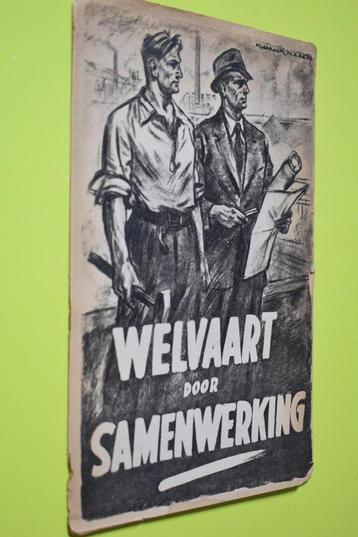 Welvaart d. samenwerking- propaganda brochure 1942- beschikbaar voor biedingen