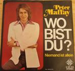 Peter Maffay > Wo bist du, Gebruikt, 7 inch, Single, Ophalen of Verzenden