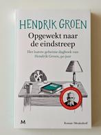 Hendrik Groen  Opgewekt naar de eindstreep, Boeken, Ophalen of Verzenden, Zo goed als nieuw