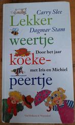 Carry Slee - Lekker weertje Koekepeertje, Boeken, Ophalen of Verzenden, Carry Slee, Voorleesboek