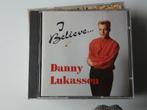 Danny Lukassen - I Believe..., Verzenden, 1980 tot 2000, Gebruikt