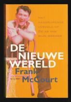 DE NIEUWE WERELD - Frank McCourt ( 'De as van mijn moeder), Boeken, Nieuw, Ophalen of Verzenden, Nederland