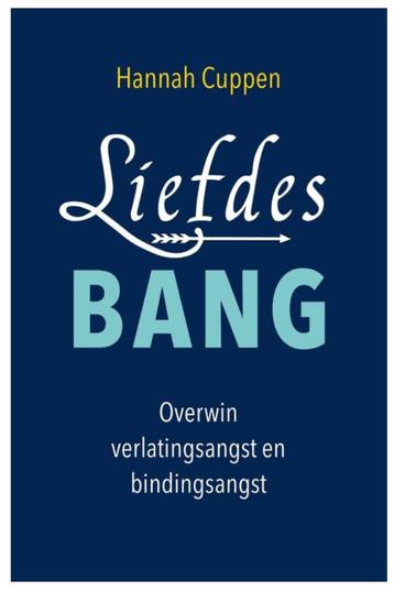 Liefdesbang (Overwin verlatingsangst en bindingsangst) beschikbaar voor biedingen