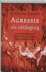 agressie als uitdaging Ruediger Dahlke, Boeken, Ophalen of Verzenden, Zo goed als nieuw, Spiritualiteit algemeen, Overige typen