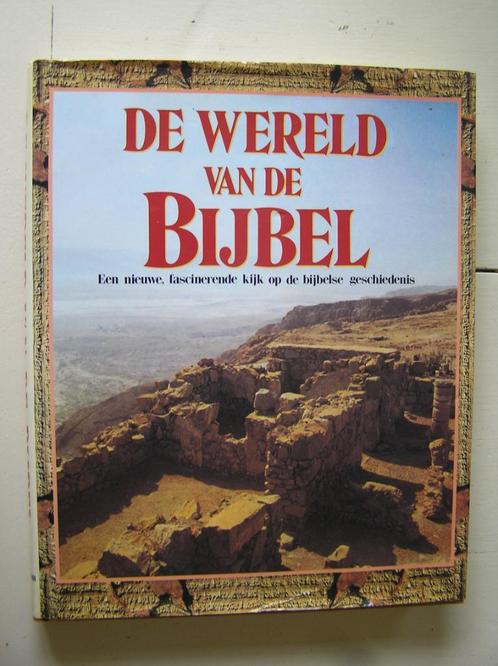 De wereld van de bijbel. Een nieuwe, fascinerende kijk op de, Boeken, Geschiedenis | Wereld, Zo goed als nieuw, Overige gebieden