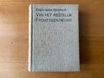E.M. Remarque - Van het westelijk front geen nieuws, Ophalen of Verzenden, Gelezen