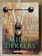 Midas Dekkers - De larf, Midas Dekkers, Ophalen of Verzenden, Zo goed als nieuw, Nederland