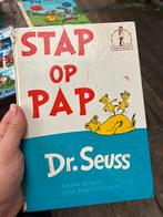 Stap Op Pap! - Dr. Seuss - Jeugdboek, Boeken, Kinderboeken | Jeugd | onder 10 jaar, Ophalen of Verzenden, Gelezen, Fictie algemeen